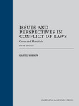Issues and Perspectives in Conflict of Laws: Cases and Materials by Gary J. Simson
